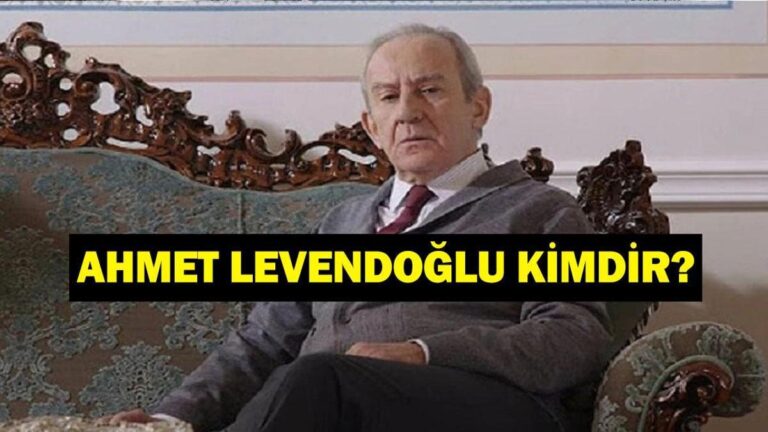 Qui est Ahmet Levendoğlu? Quel âge avait le maître acteur Ahmet Levendoğlu, pourquoi était-il mort, quelle était sa maladie?