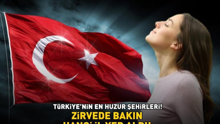 Les villes les plus paisibles de Türkiye! Voyez quelle province a eu lieu au sommet! «À seulement 8 heures d'Istanbul!