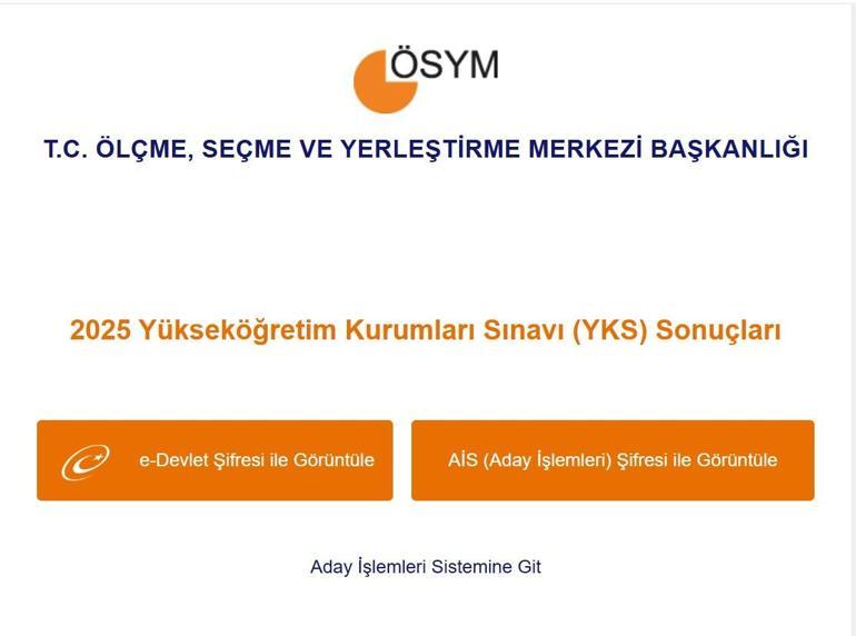 Résultats de YKS Investiment 2025 (ykssonuc.osym.gov.tr) e-gouvernement, Ösym Ais afficher l'apprentissage des résultats de l'examen universitaire Les résultats YKS ont été annoncés