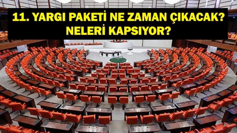 L'amnistie générale sortira-t-elle? 11. Quand le package judiciaire sera-t-il publié? Nouvelle description du package judiciaire du ministre Tunç!