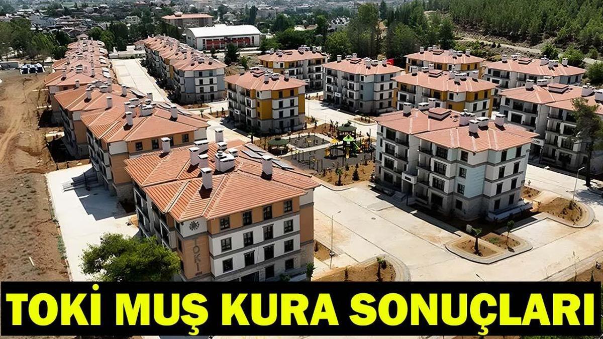 RÉSULTATS DU TIRAGE MUŞ TOKİ 2026 : À quelle heure la liste des résultats de la loterie immobilière Muş TOKİ sera-t-elle annoncée ?