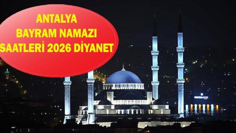 Horaires de prière de l'Aïd al-Fitr à Antalya 2026 – Quand la prière de l'Aïd al-Fitr aura-t-elle lieu à Antalya ? Diyanet Antalya Heure de prière de l'Aïd
