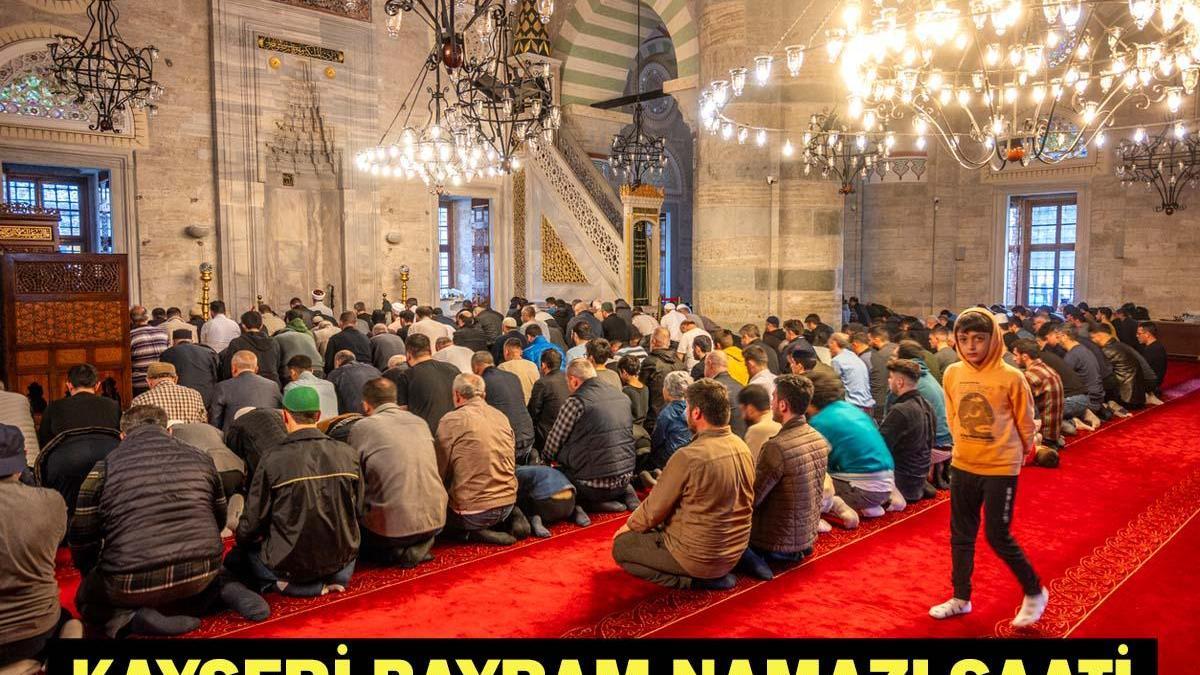 KAYSERİ EID PRIÈRE 2026 - Quand et à quelle heure la prière de l'Aïd al-Fitr sera-t-elle accomplie ? Heure de prière de l'Aïd Diyanet