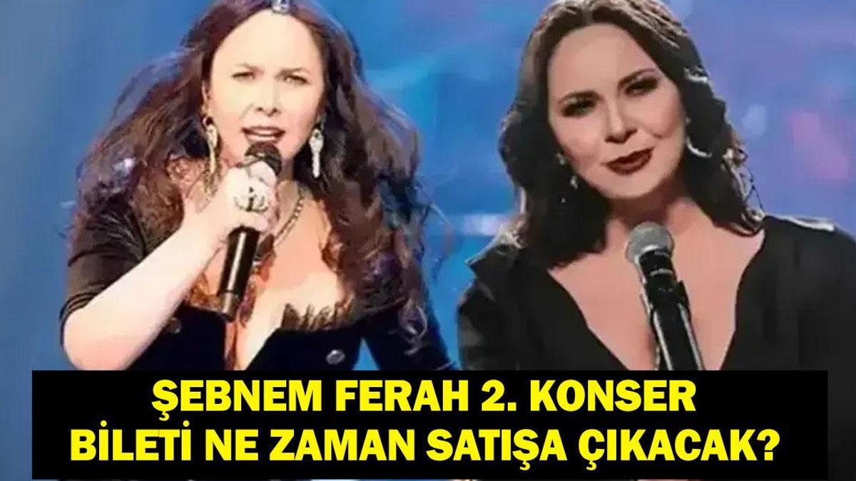 BILLET POUR LE 2ÈME CONCERT DE ŞEBNEM FERAH : Quand aura lieu le 2e concert de Şebnem Ferah ? Quand les billets seront-ils mis en vente ? Quel est le prix des billets ?