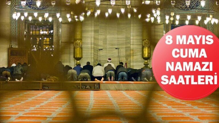 HORAIRES DE PRIÈRE DU VENDREDI, 8 MAI | À quelle heure la prière du vendredi aura-t-elle lieu ? Istanbul, Ankara, Izmir Horaires de prière Diyanet