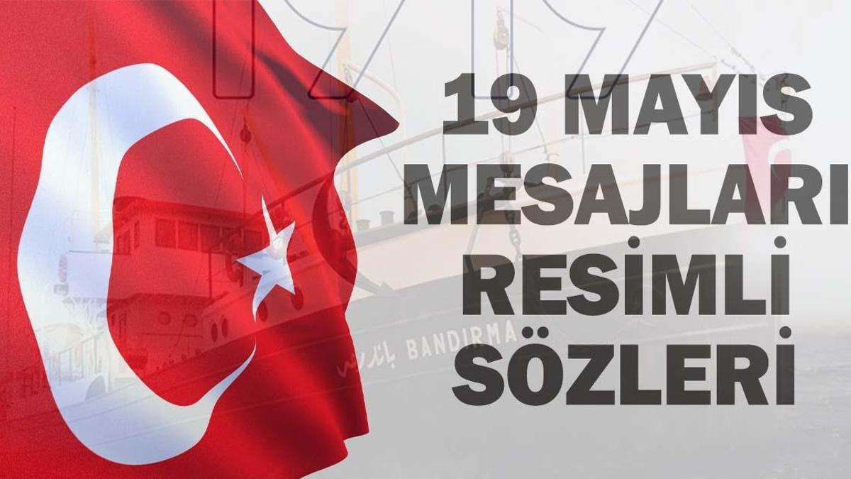 MESSAGES DU 19 MAI 2026 AVEC ILLUSTRATIONS | Les dernières paroles de célébration avec des drapeaux turcs et des photos d'Atatürk : les plus beaux messages pour la Journée de la jeunesse et du sport du 19 mai !